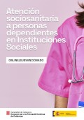 Certificado de Atención Sociosanitaria a personas dependientes en Instituciones Sociales