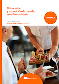 Elaboración y exposición de comidas en el bar-cafetería