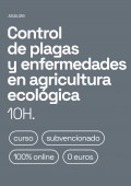 Control de plagas y enfermedades en agricultura ecológica
