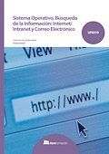 Sistema Operativo, Búsqueda de la  Información: Internet/Intranet y Correo Electrónico