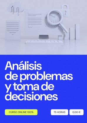 Análisis de problemas y toma de decisiones