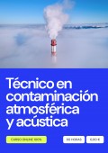 Técnico en contaminación atmosférica y acústica