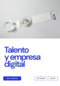 Talento y empresa digital