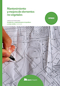 Mantenimiento y mejora de elementos no vegetales