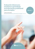 Evaluación del proceso de enseñanza-aprendizaje en formación profesional para el empleo