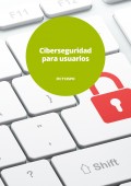 Ciberseguridad para usuarios
