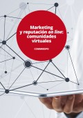 Marketing y reputación online: comunidades virtuales